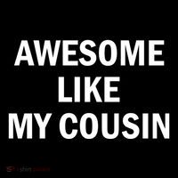 Awesome Like My Cousin Kids Sweatshirt thumb 2