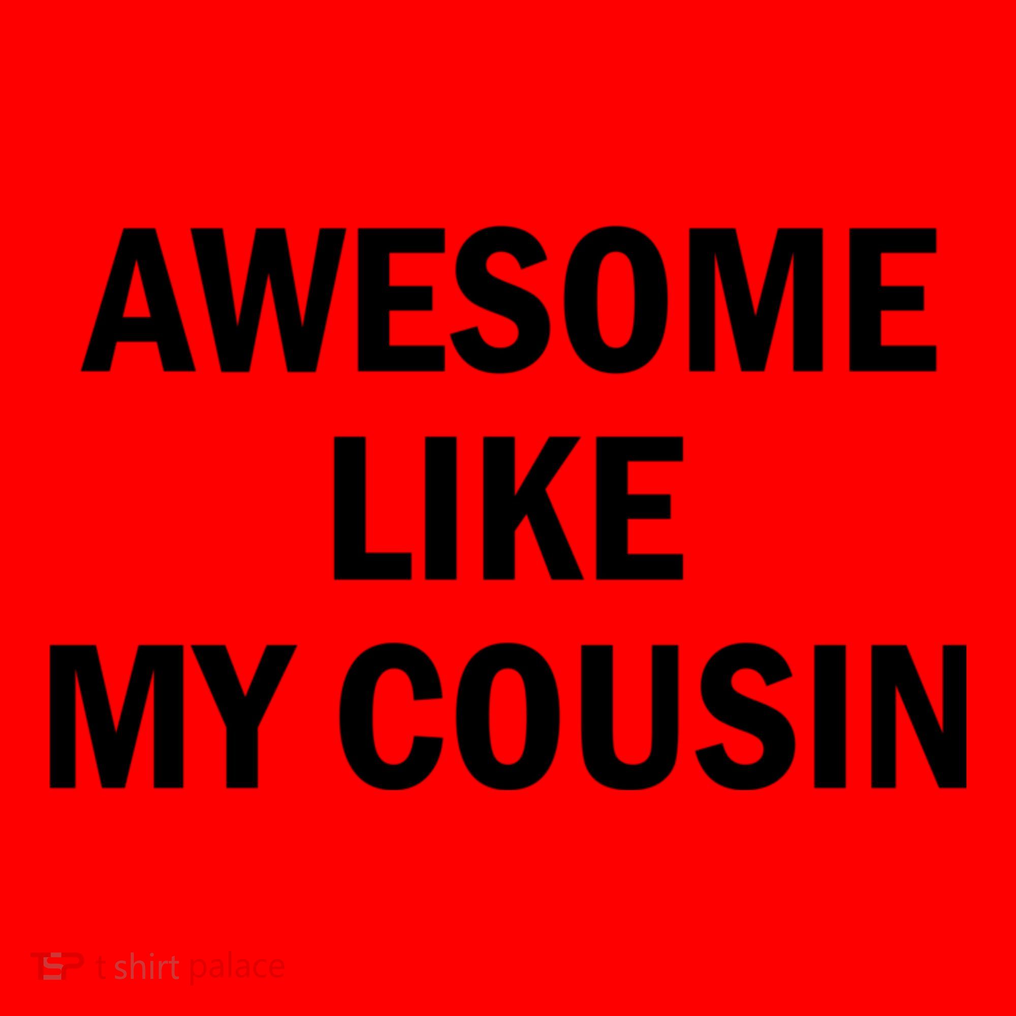 Awesome Like My Cousin Santa Hat