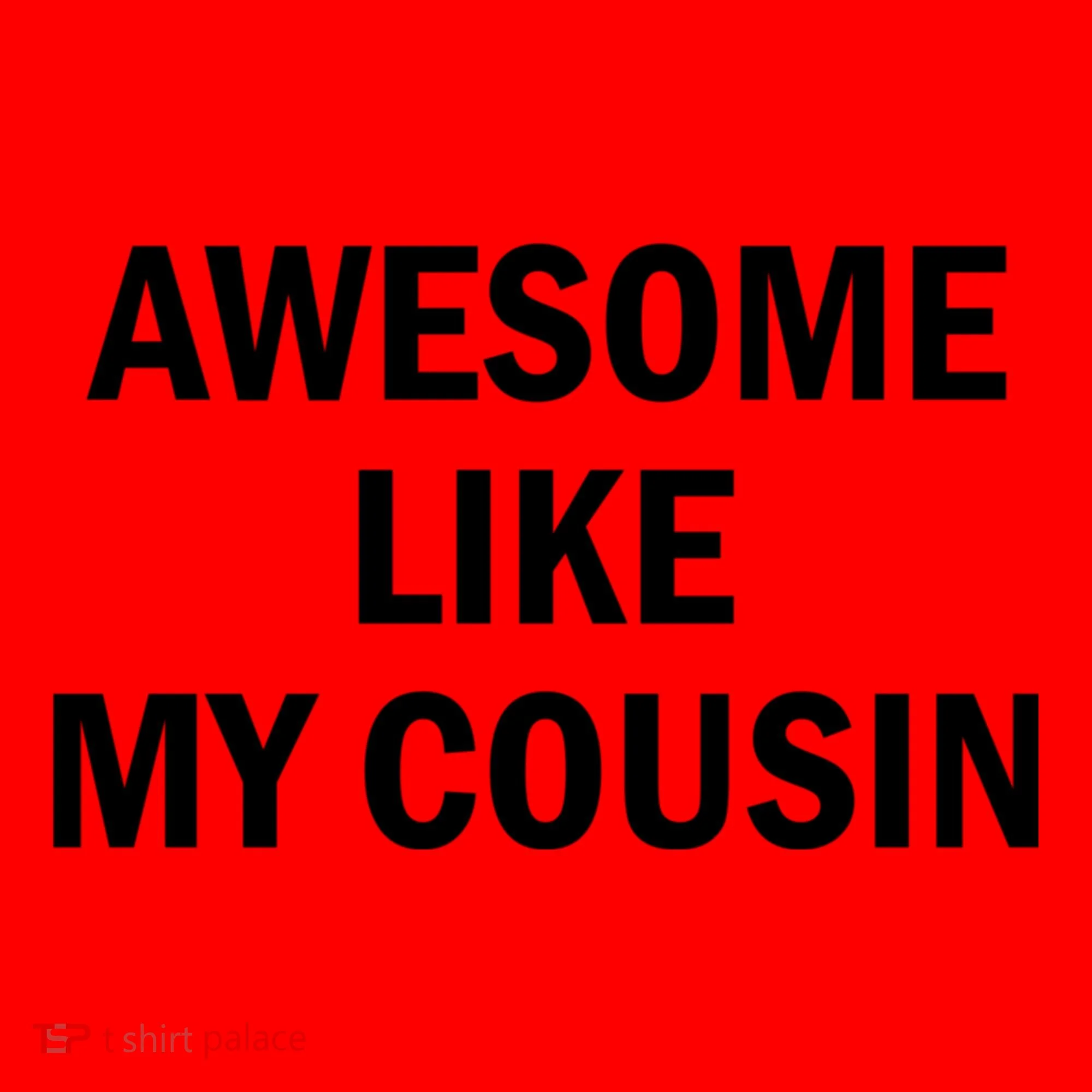 Awesome Like My Cousin Santa Hat