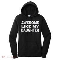 Awesome Like My Daughter Funny Fathers Day Gift Dad  Women's Hoodie thumb 0