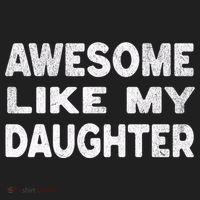 Awesome Like My Daughter Funny Fathers Day Gift Dad  Tumbler thumb 3
