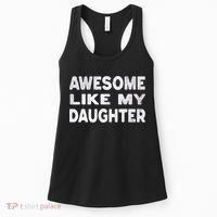 Awesome Like My Daughter Funny Fathers Day Gift Dad  Women's Tank Top thumb 0