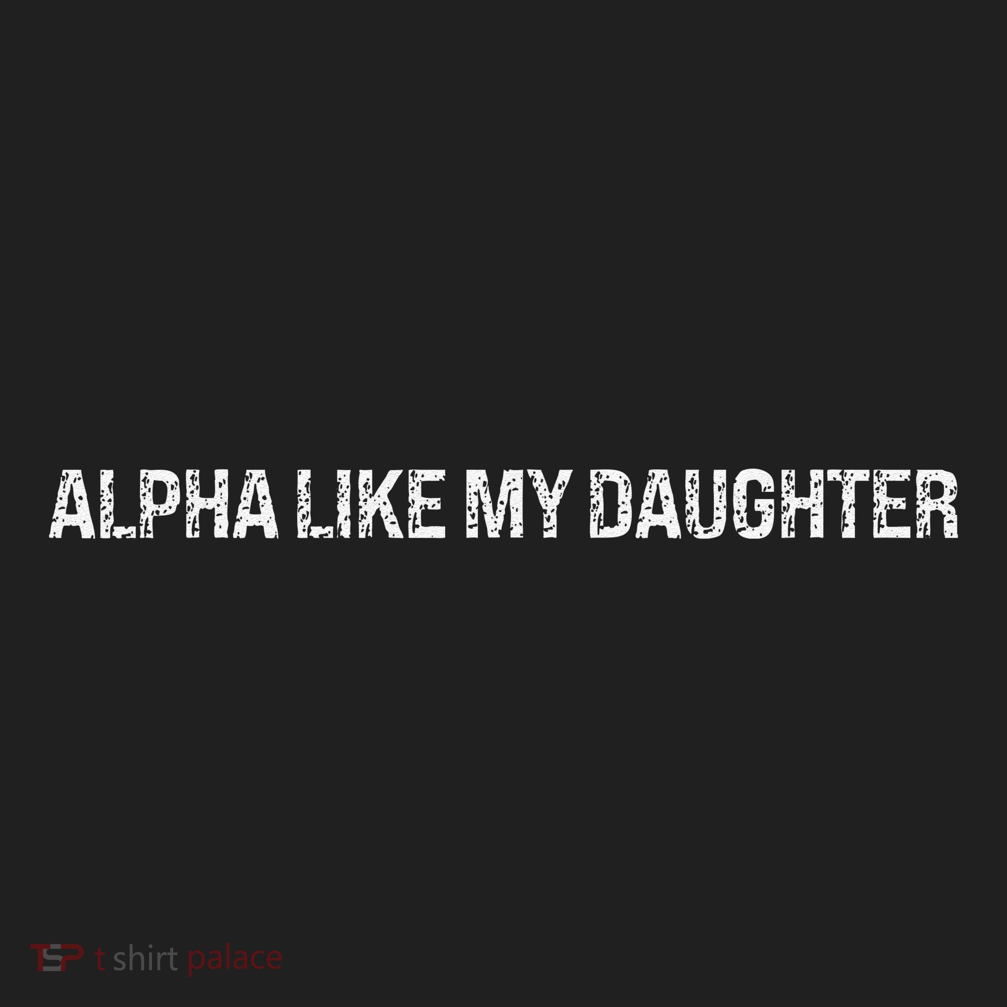 Alpha Like My Daughter Joke Dad Fathers Day Awesome Funny Beanie