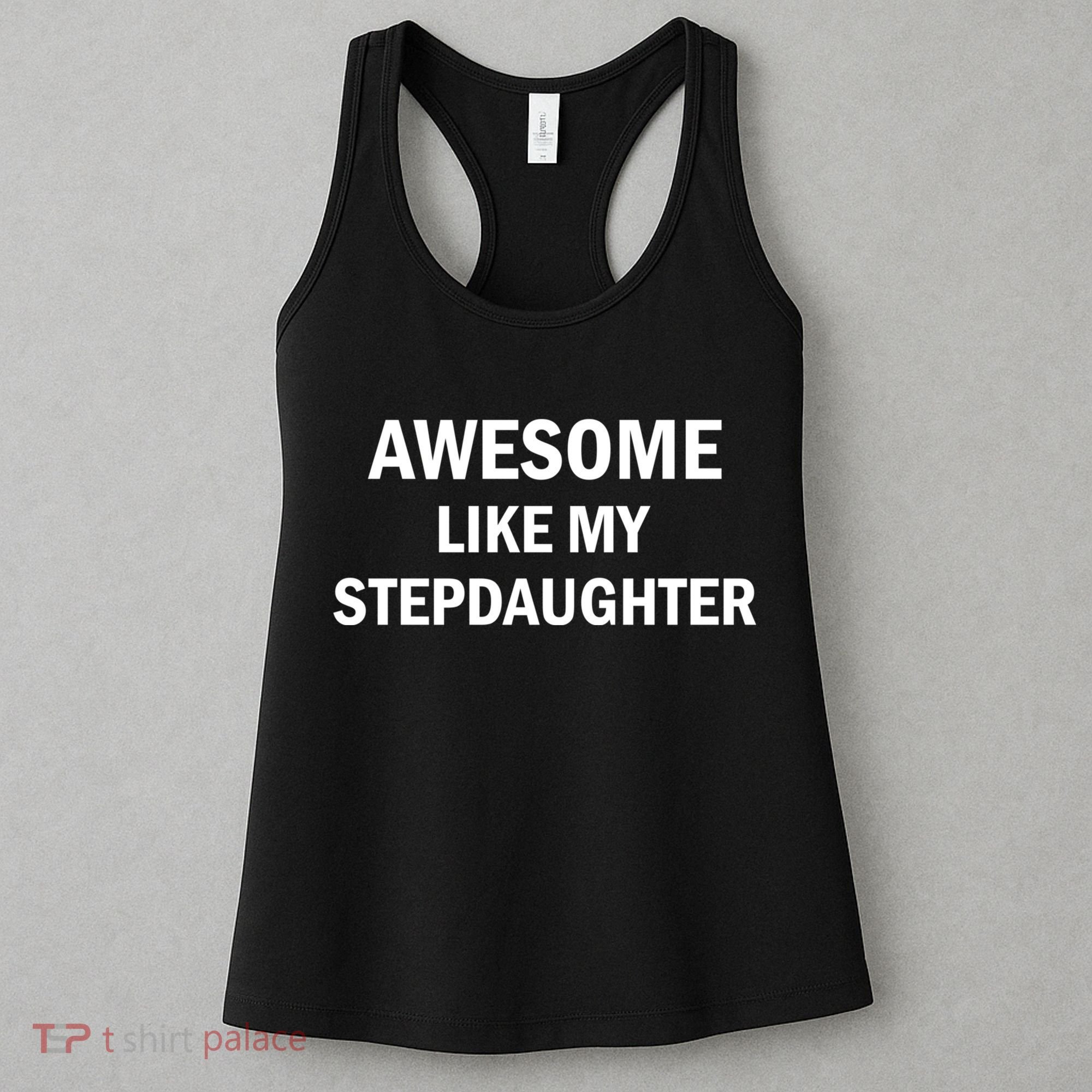 Awesome Like My Stepdaughter Women's Tank Top