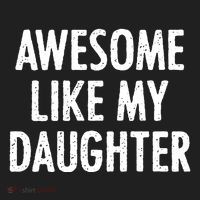 Awesome Like My Daughter Funny Women's Sweatshirt thumb 2