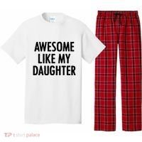 Awesome Like My Daughter Funny Pajama Set thumb 0