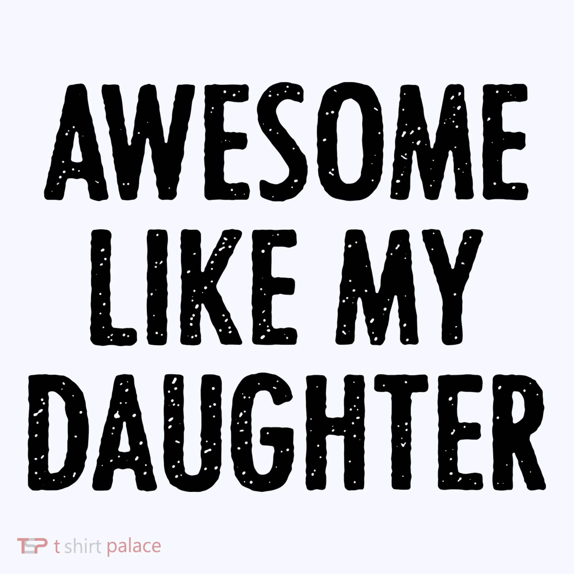 Awesome Like My Daughter Funny Ornament