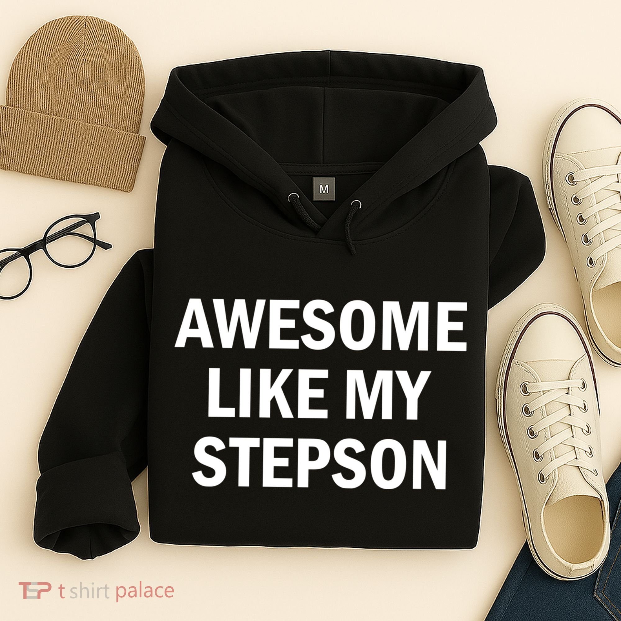 Awesome Like My Stepson Hoodie