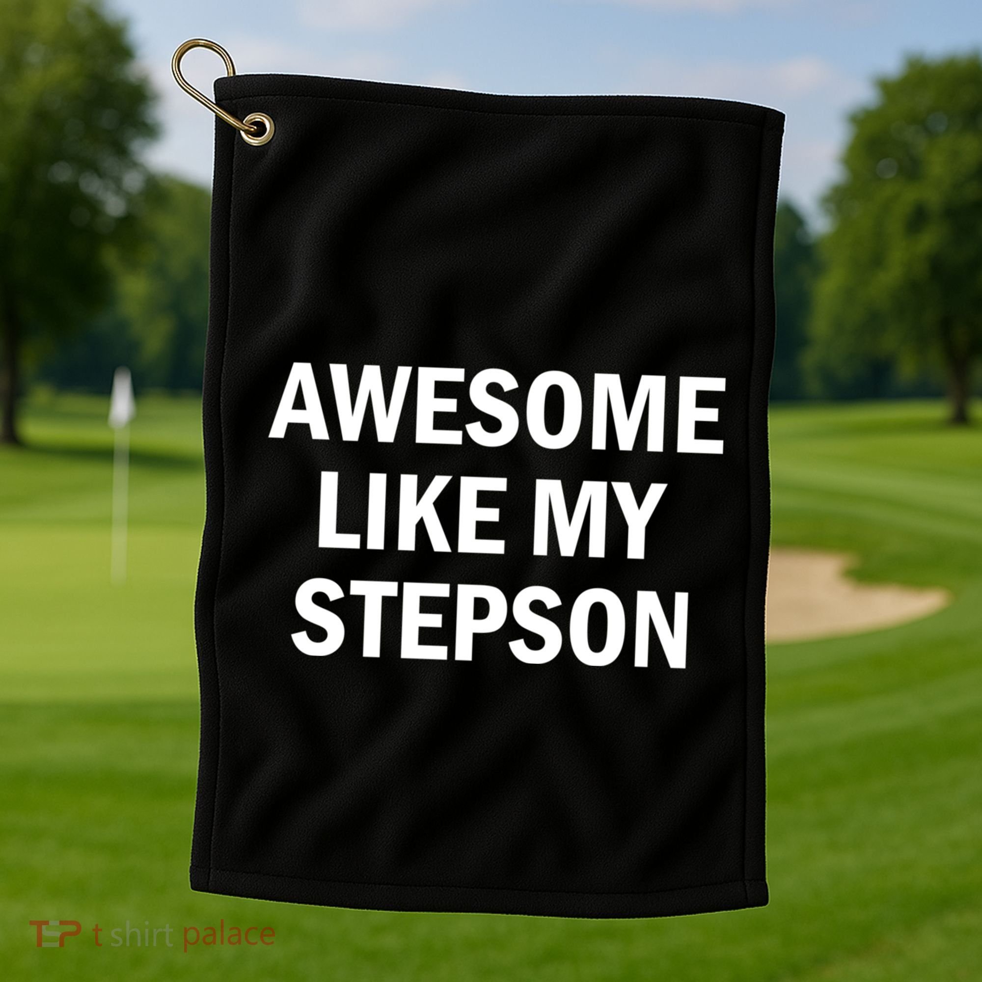 Awesome Like My Stepson Golf Towel