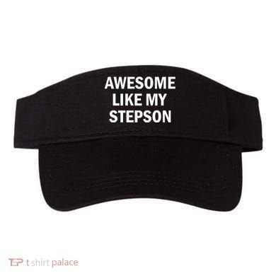 Awesome Like My Stepson Visor