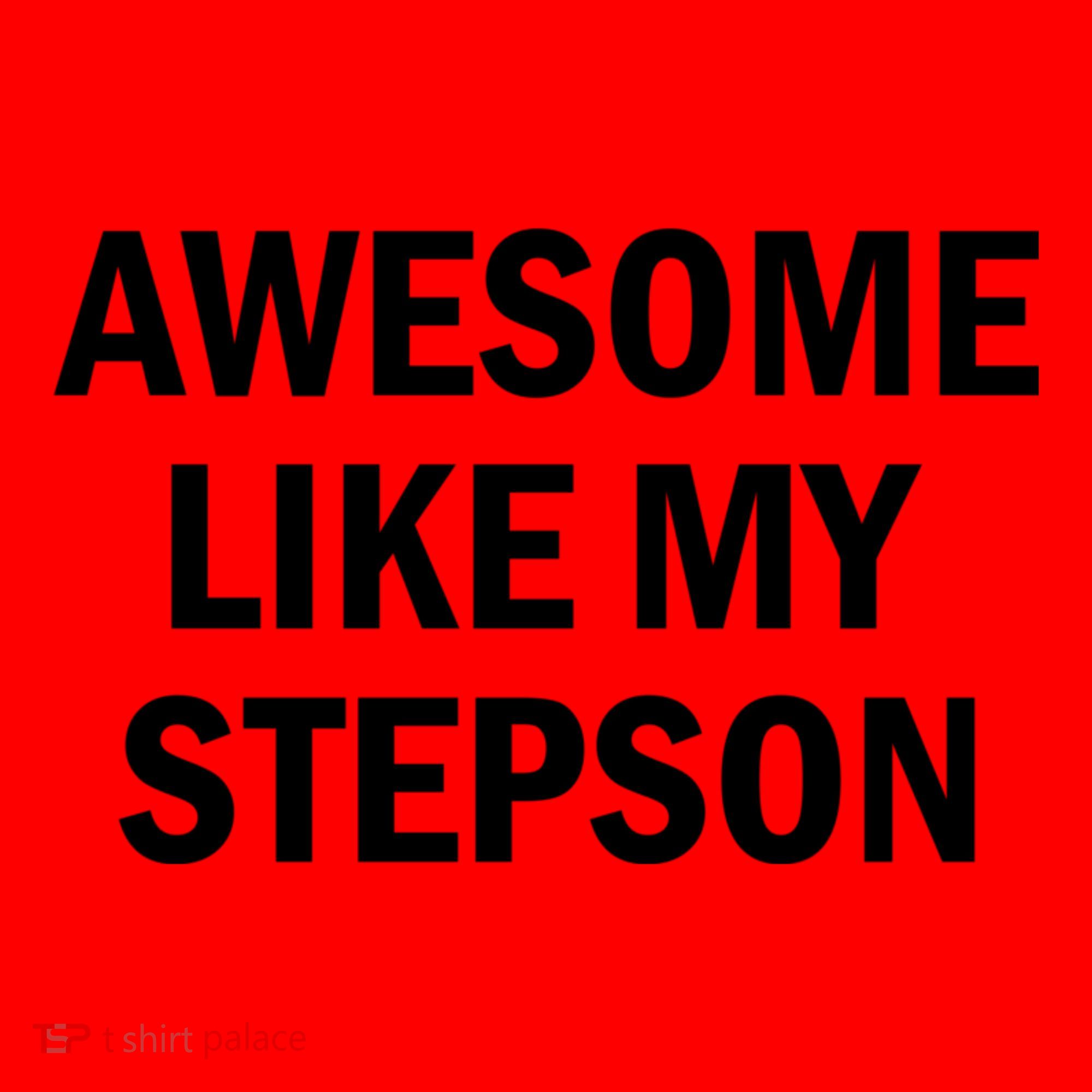 Awesome Like My Stepson Santa Hat