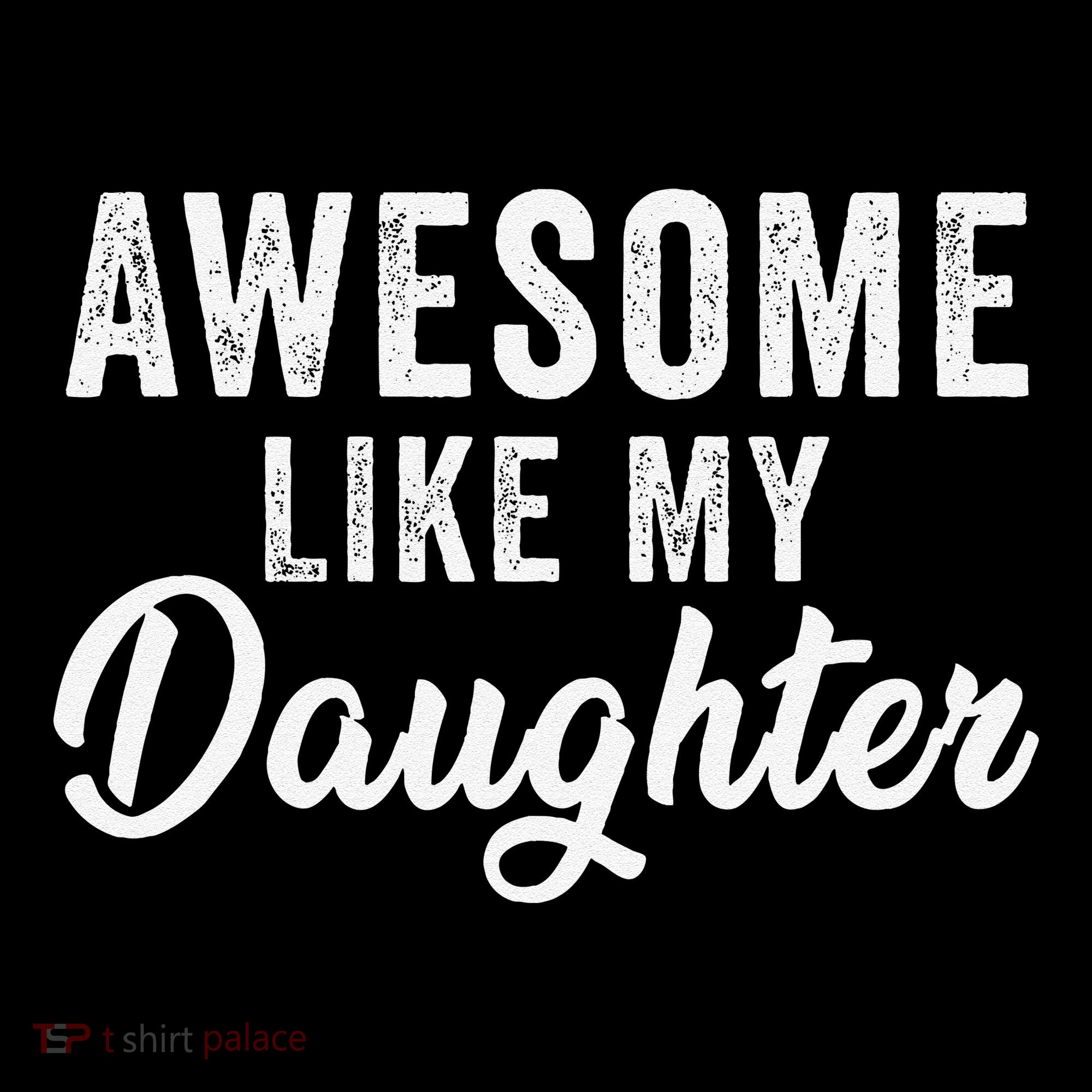 Awesome Like My Daughter Man Funny Fathers Day Dad Coffee Mug