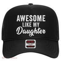 Awesome Like My Daughter Man Funny Fathers Day Dad Hat thumb 0
