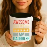 Awesome Like My Daughter Fathers Day Retro Dad Papa Dada Coffee Mug thumb 3