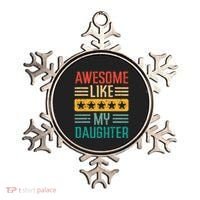 Awesome Like My Daughter Fathers Day Retro Dad Papa Dada Ornament thumb 0