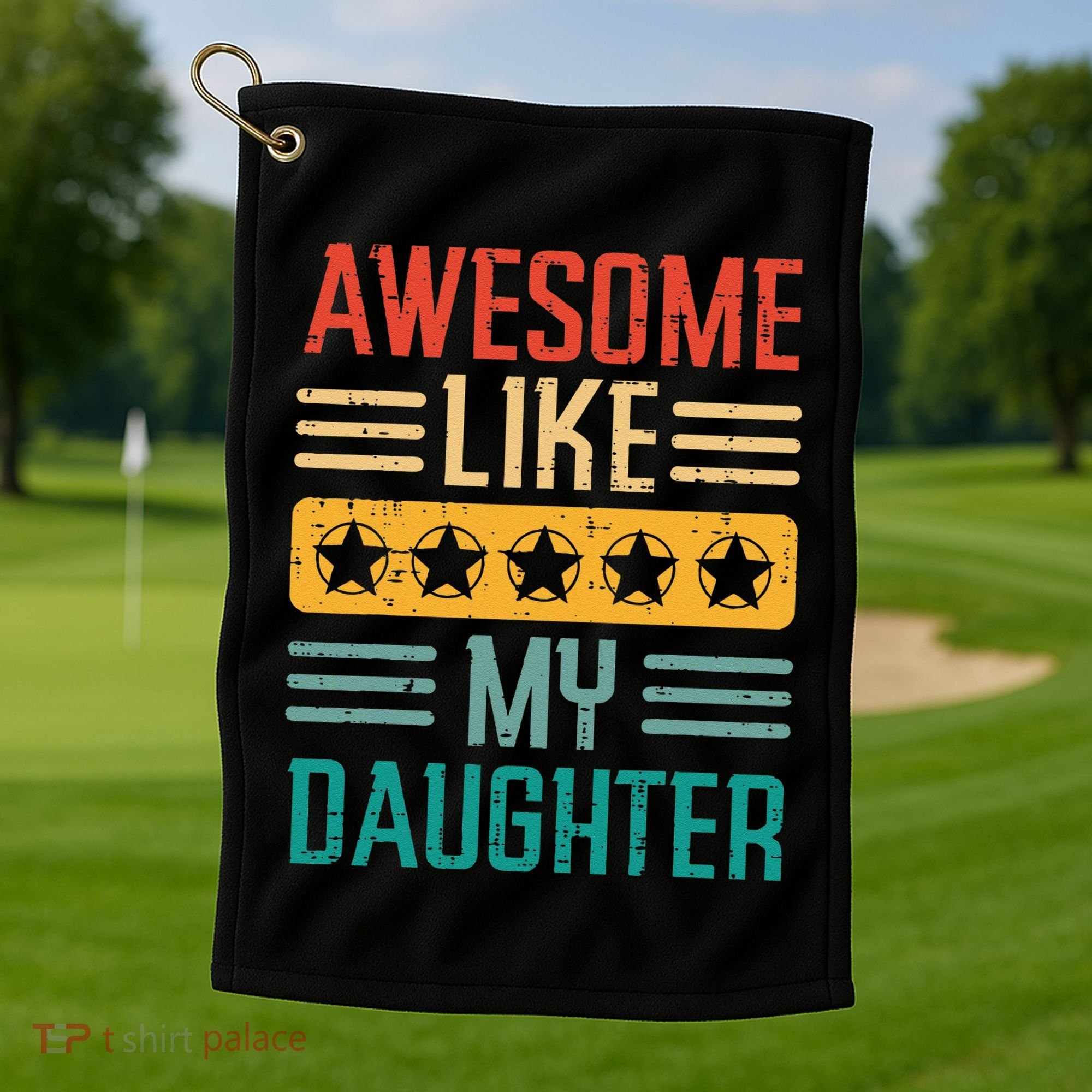 Awesome Like My Daughter Fathers Day Retro Dad Papa Dada Golf Towel
