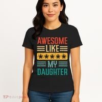 Awesome Like My Daughter Fathers Day Retro Dad Papa Dada Women's T-Shirt thumb 4