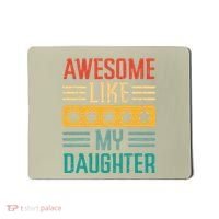 Awesome Like My Daughter Fathers Day Retro Dad Papa Dada Mousepad thumb 0