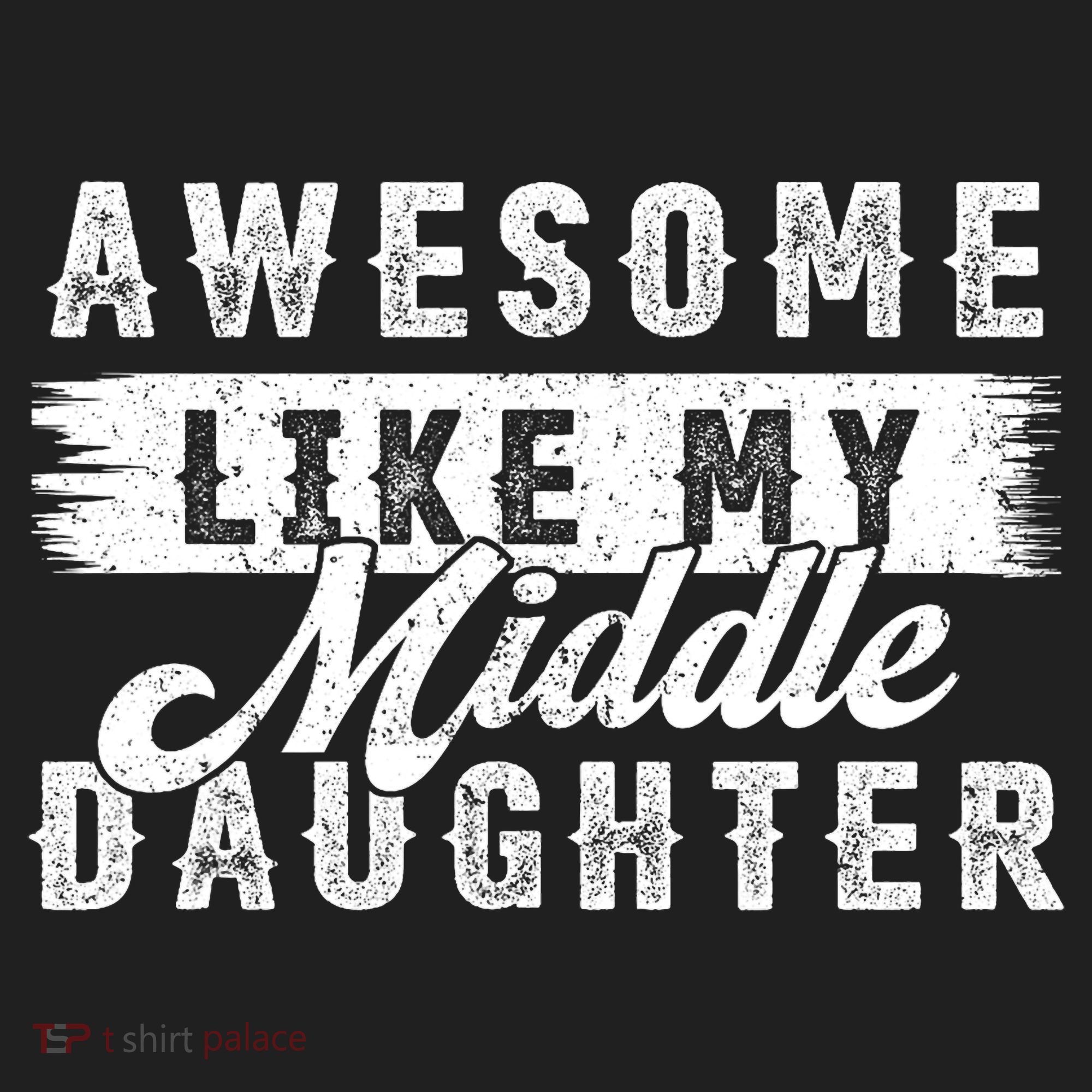Awesome Like My Middle Daughter Retro Funny Fathers Day Women's Sweatshirt