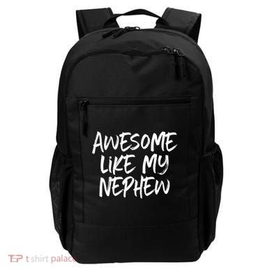 Awesome Like My Nephew Aunt Uncle Cool Backpack