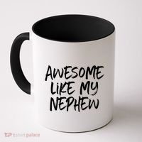 Awesome Like My Nephew Aunt Uncle Cool Coffee Mug thumb 0