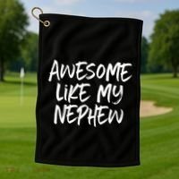 Awesome Like My Nephew Aunt Uncle Cool Golf Towel thumb 1