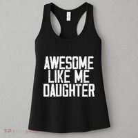 Awesome Like My Daughter Mom Dad MotherS Day FatherS Day Women's Tank Top thumb 3
