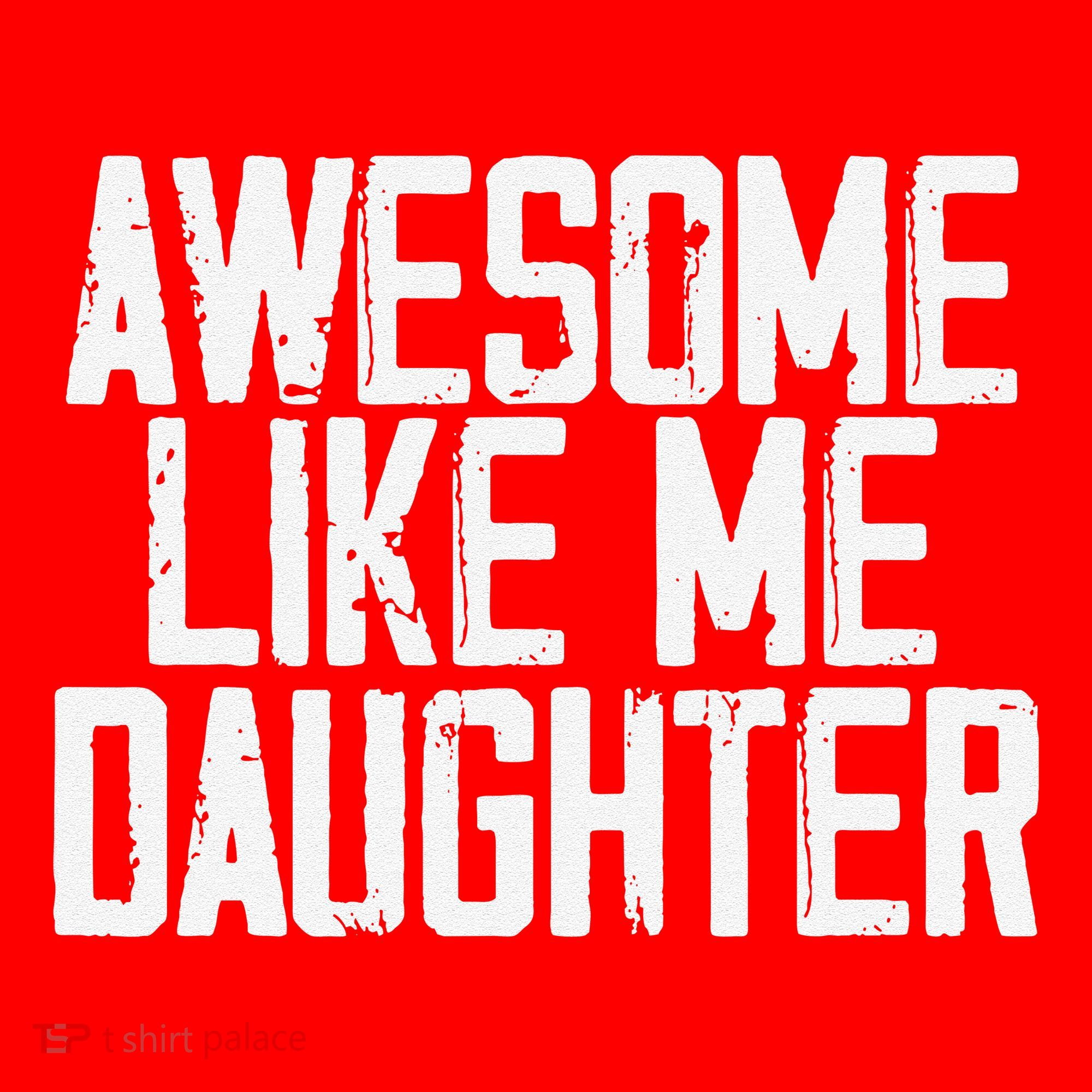 Awesome Like My Daughter Mom Dad MotherS Day FatherS Day Santa Hat