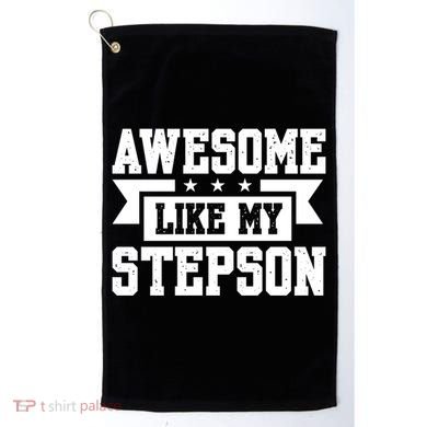Awesome Like My Stepson Bonus Dad Gift Golf Towel