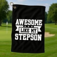 Awesome Like My Stepson Bonus Dad Gift Golf Towel thumb 1