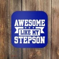 Awesome Like My Stepson Bonus Dad Gift Coaster thumb 0