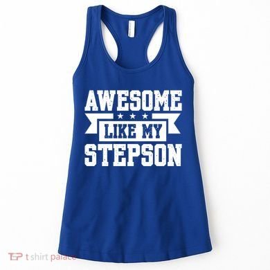 Awesome Like My Stepson Bonus Dad Gift Women's Tank Top