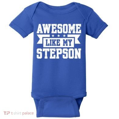 Awesome Like My Stepson Bonus Dad Gift Baby Bodysuit