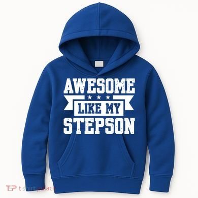 Awesome Like My Stepson Bonus Dad Gift Kids Hoodie