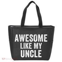 Awesome Like My Uncle Funny Uncle Jokes Uncle Humor Best Uncle Ever Cool Uncle Tote Bag thumb 0