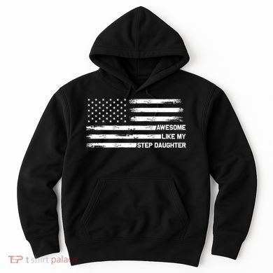 Awesome Like My Step Daughter Fathers Day Dad Joke Hoodie