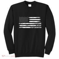 Awesome Like My Step Daughter Fathers Day Dad Joke Sweatshirt thumb 0