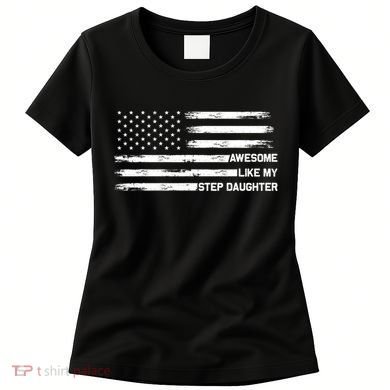 Awesome Like My Step Daughter Fathers Day Dad Joke Women's T-Shirt