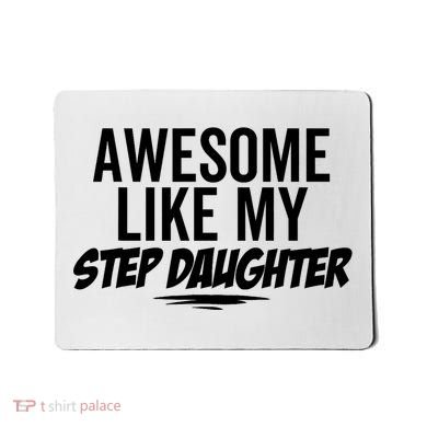 Awesome Like My Step Daughter Funny Sarcastic Joke Birthday Mousepad