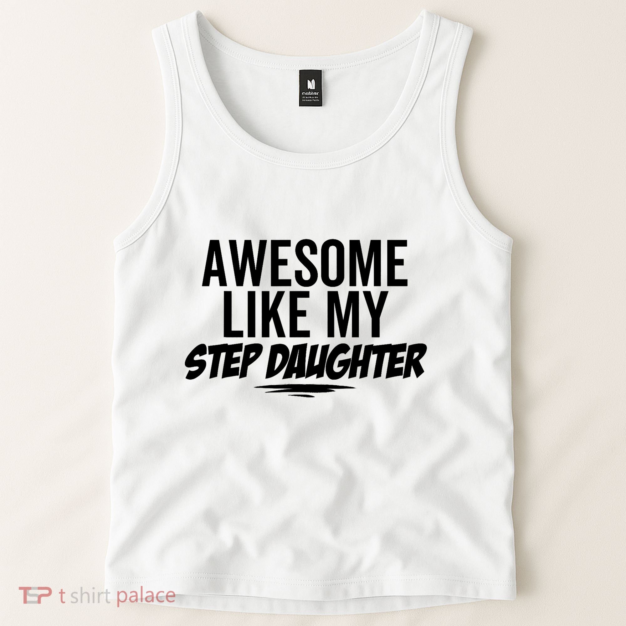 Awesome Like My Step Daughter Funny Sarcastic Joke Birthday Tank Top