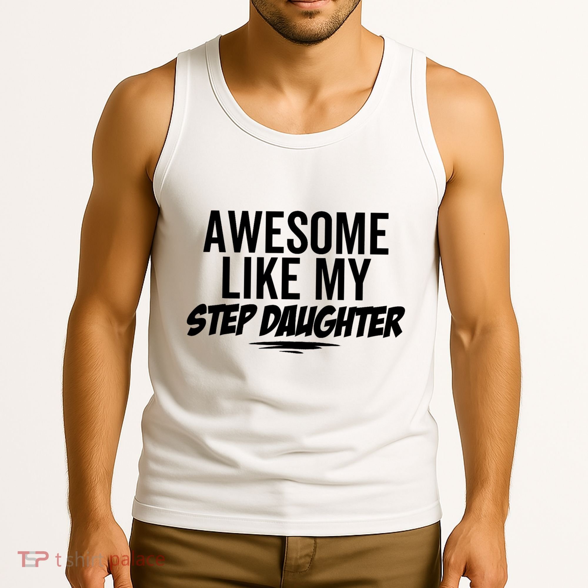 Awesome Like My Step Daughter Funny Sarcastic Joke Birthday Tank Top