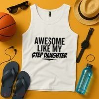 Awesome Like My Step Daughter Funny Sarcastic Joke Birthday Tank Top thumb 4