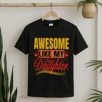 Awesome Like My Step Daughter Stepdad & Stepmom FatherS Day T-Shirt thumb 2