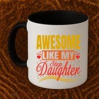 Awesome Like My Step Daughter Stepdad & Stepmom FatherS Day Coffee Mug thumb 2