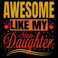 Awesome Like My Step Daughter Stepdad & Stepmom FatherS Day Coffee Mug thumb 5