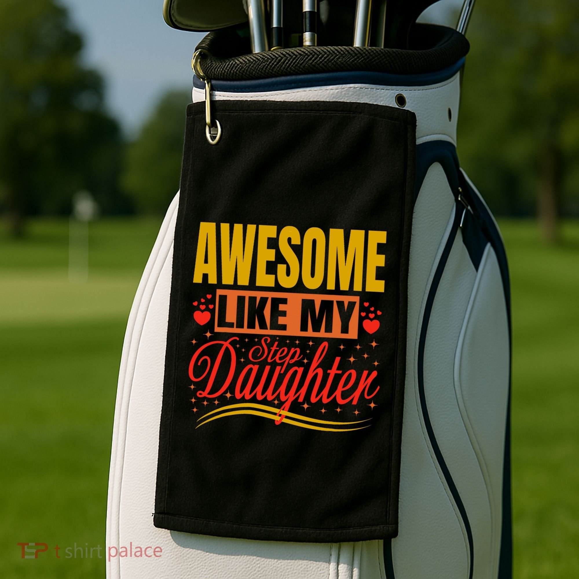Awesome Like My Step Daughter Stepdad & Stepmom FatherS Day Golf Towel