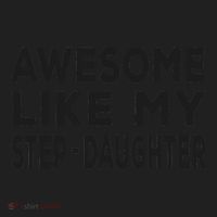 Awesome Like My Stepdaughter Funny Fathers Day Women's Sweatshirt thumb 2