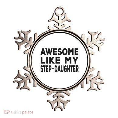 Awesome Like My Stepdaughter Funny Fathers Day Ornament