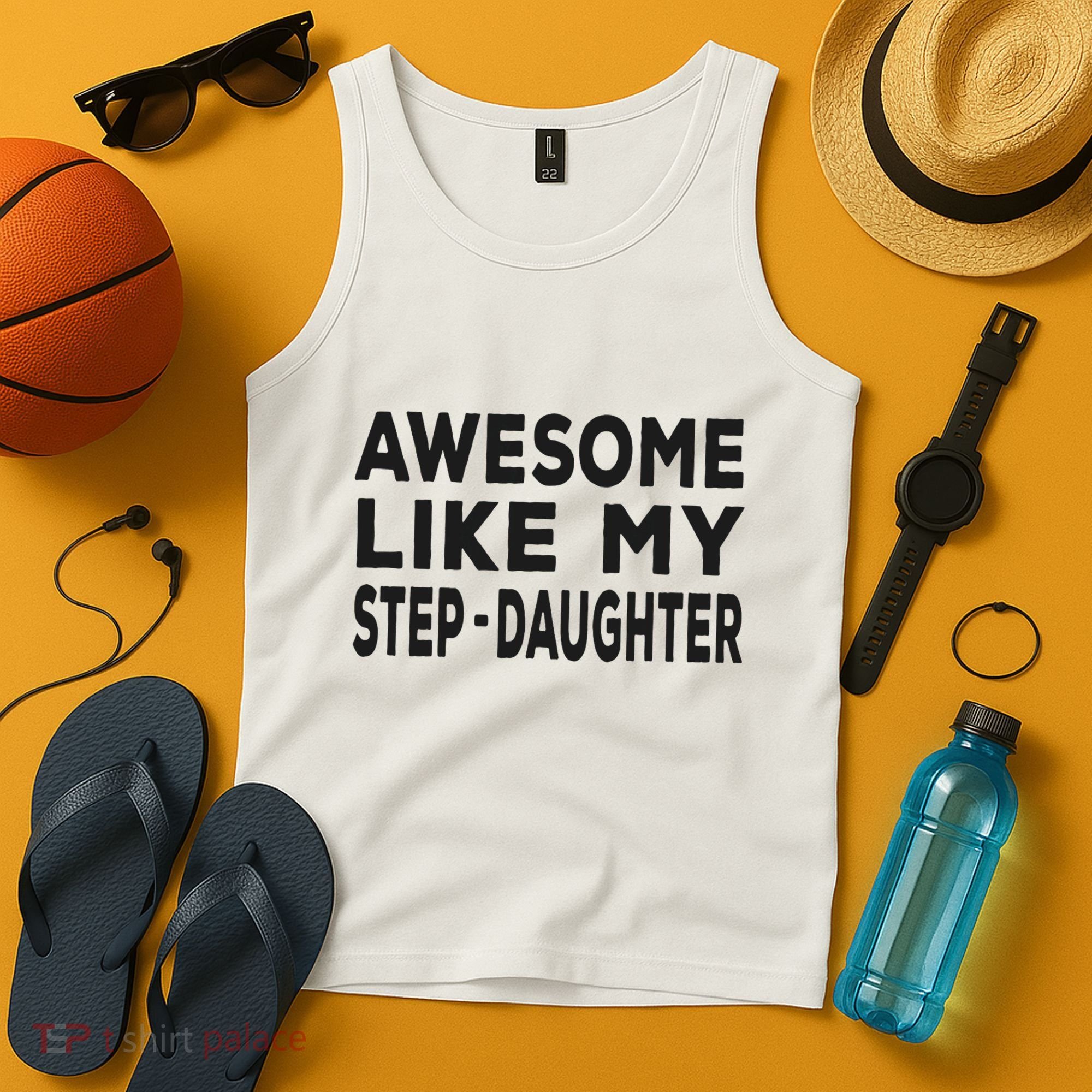 Awesome Like My Stepdaughter Funny Fathers Day Tank Top