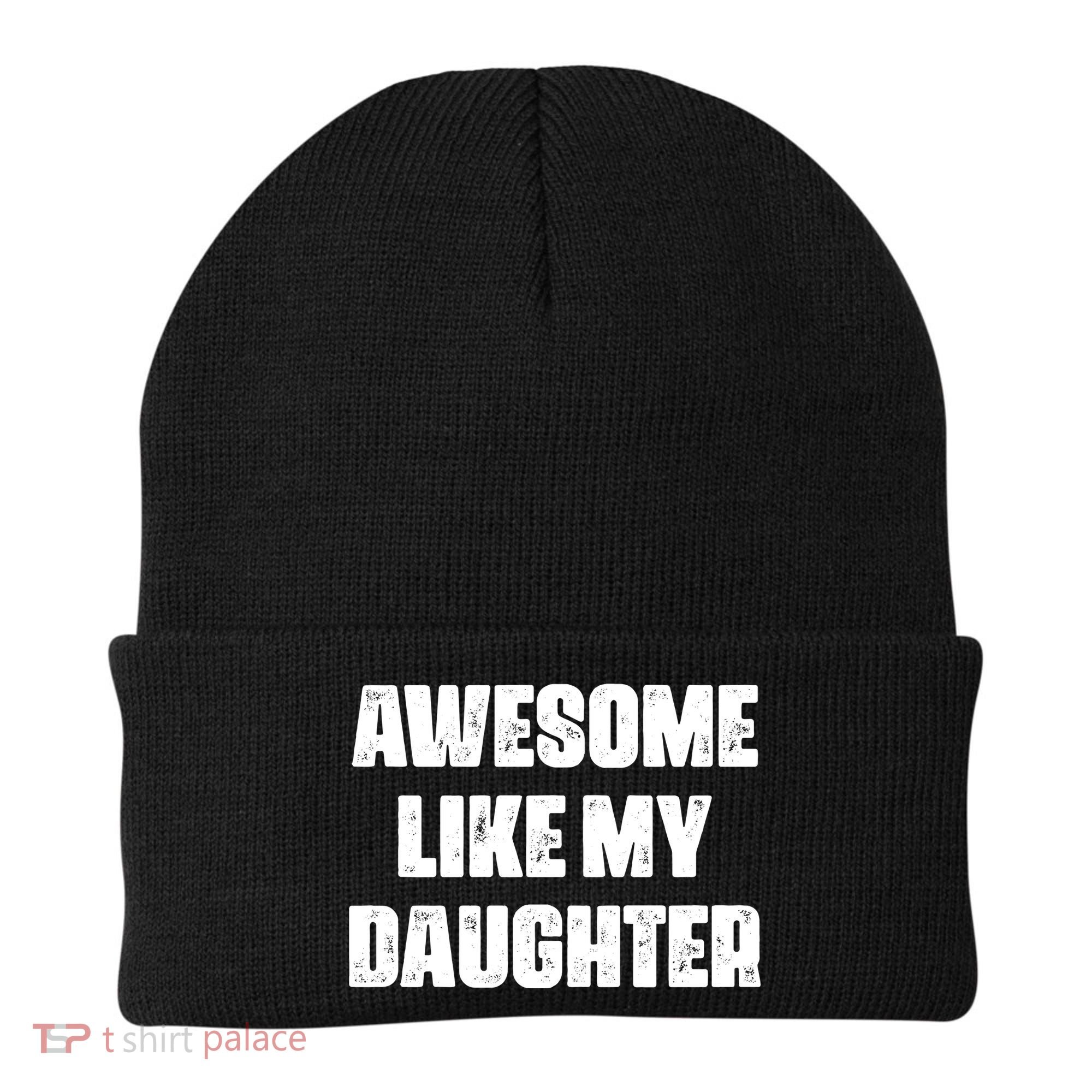 Awesome Like My Daughter Mother's Day Father's Day Mom Dad Beanie